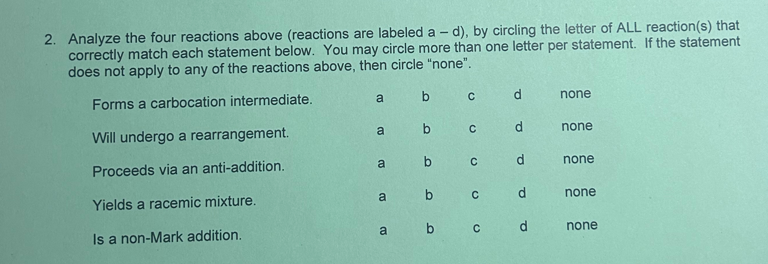 Solved Analyze the four reactions above (reactions are | Chegg.com