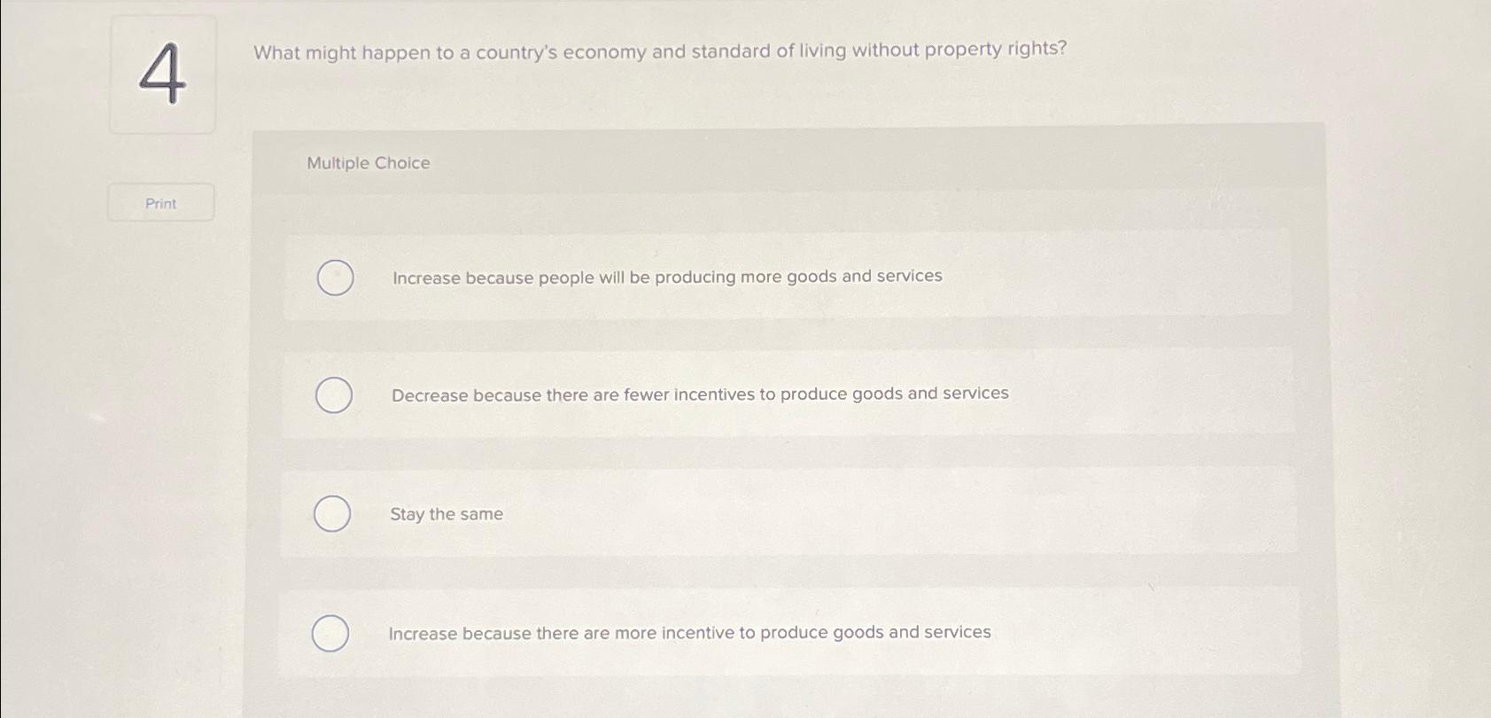 Solved 4Multiple ChoiceMultiple ChoicePrintIncrease Because | Chegg.com