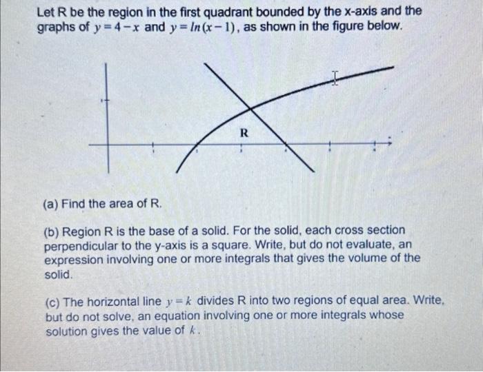 Solved Let R be the region in the first quadrant bounded by | Chegg.com