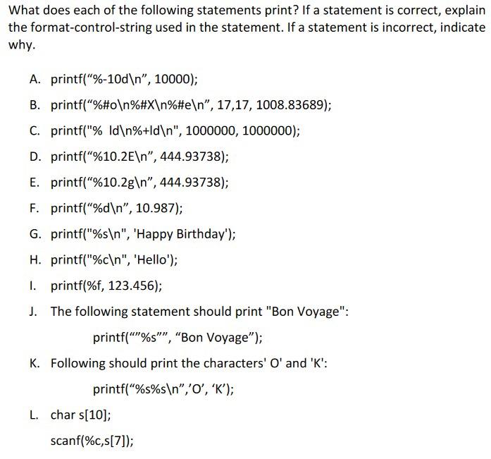 Solved What does each of the following statements print? If | Chegg.com