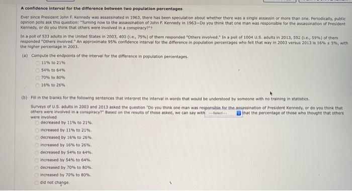 Solved A confidence interval for the difference between two | Chegg.com