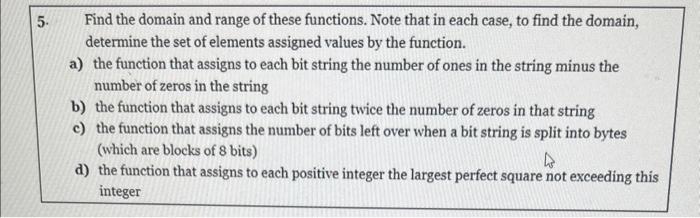 Solved 5. Find the domain and range of these functions. Note | Chegg.com