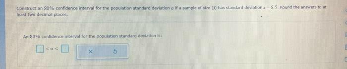 Solved Construct an 80% confidence interval for the | Chegg.com