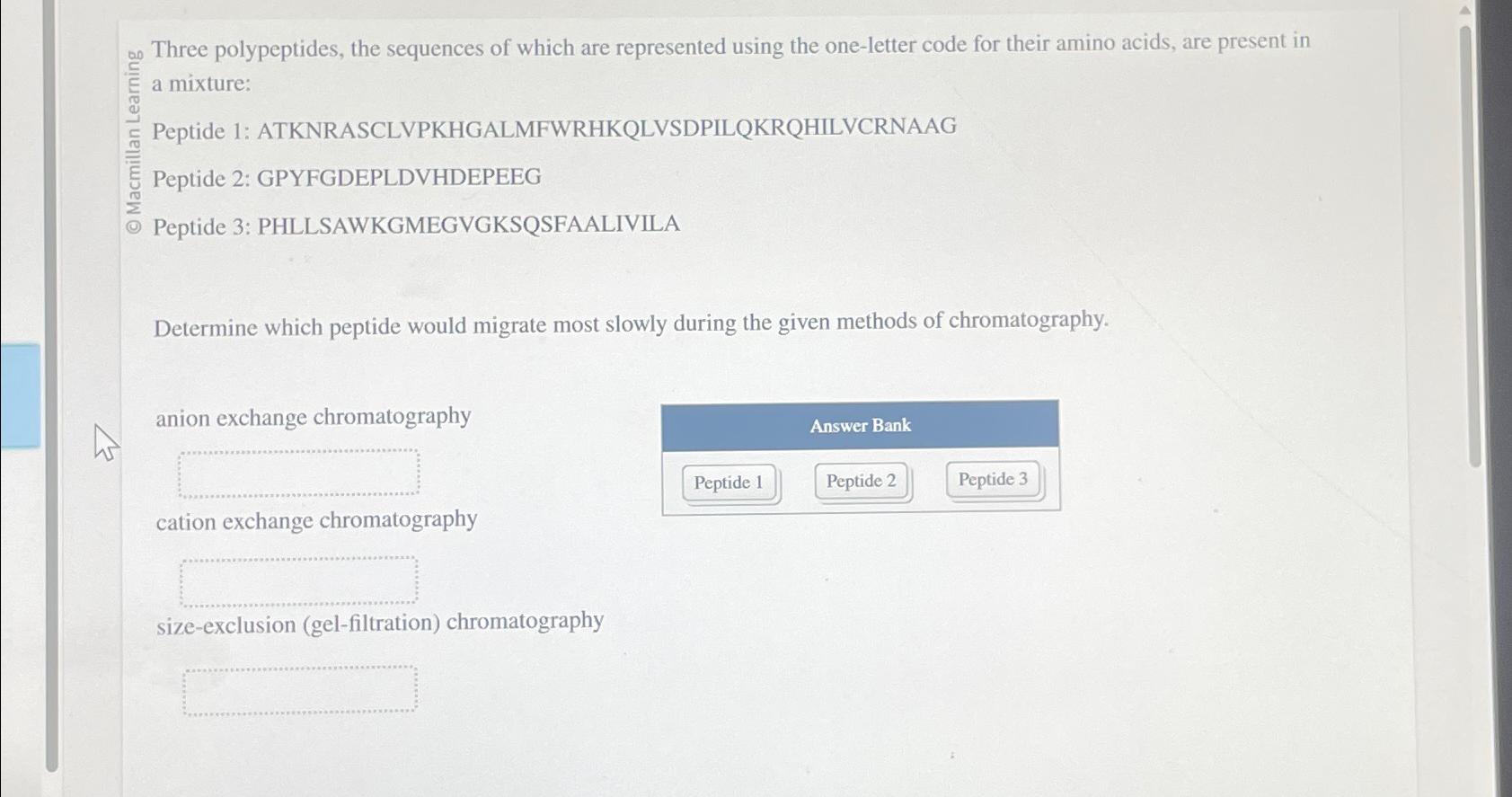 Solved Three Polypeptides, The Sequences Of Which Are | Chegg.com