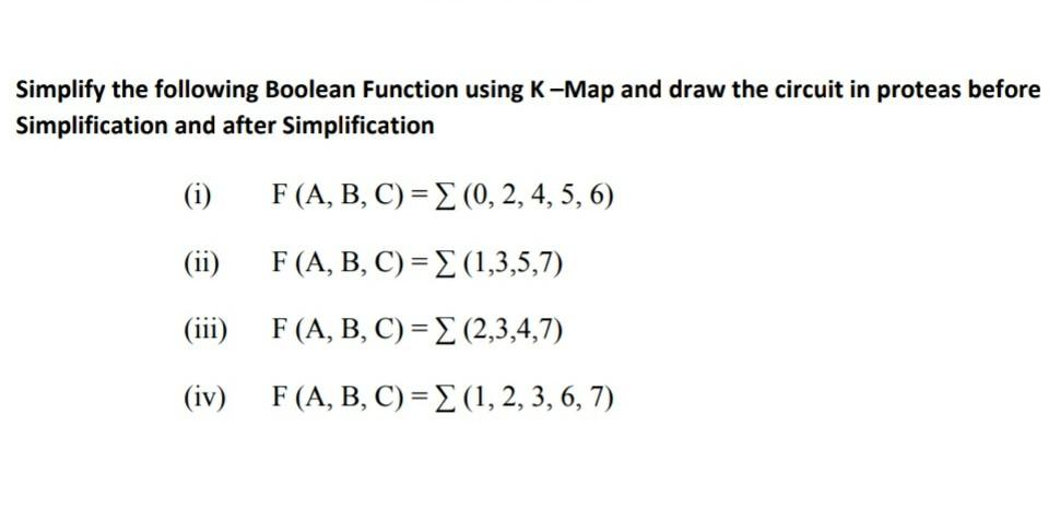 Solved Simplify the following Boolean Function using K-Map | Chegg.com