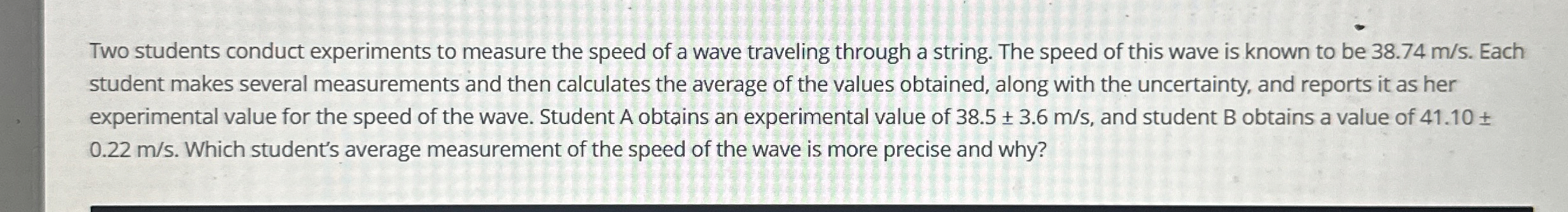 Solved Two students conduct experiments to measure the speed | Chegg.com