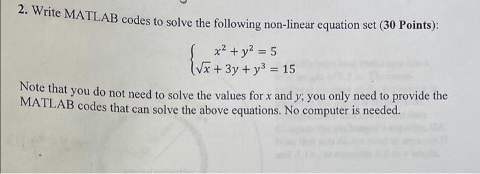 Solved 2. Write MATLAB codes to solve the following | Chegg.com