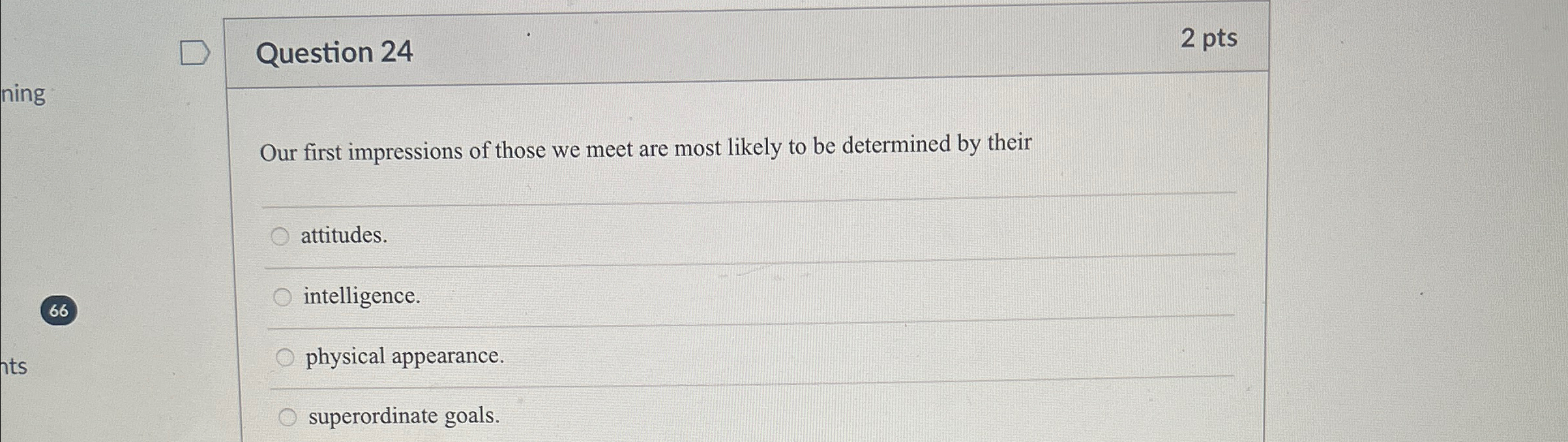 Solved Question 242 ﻿ptsOur first impressions of those we | Chegg.com