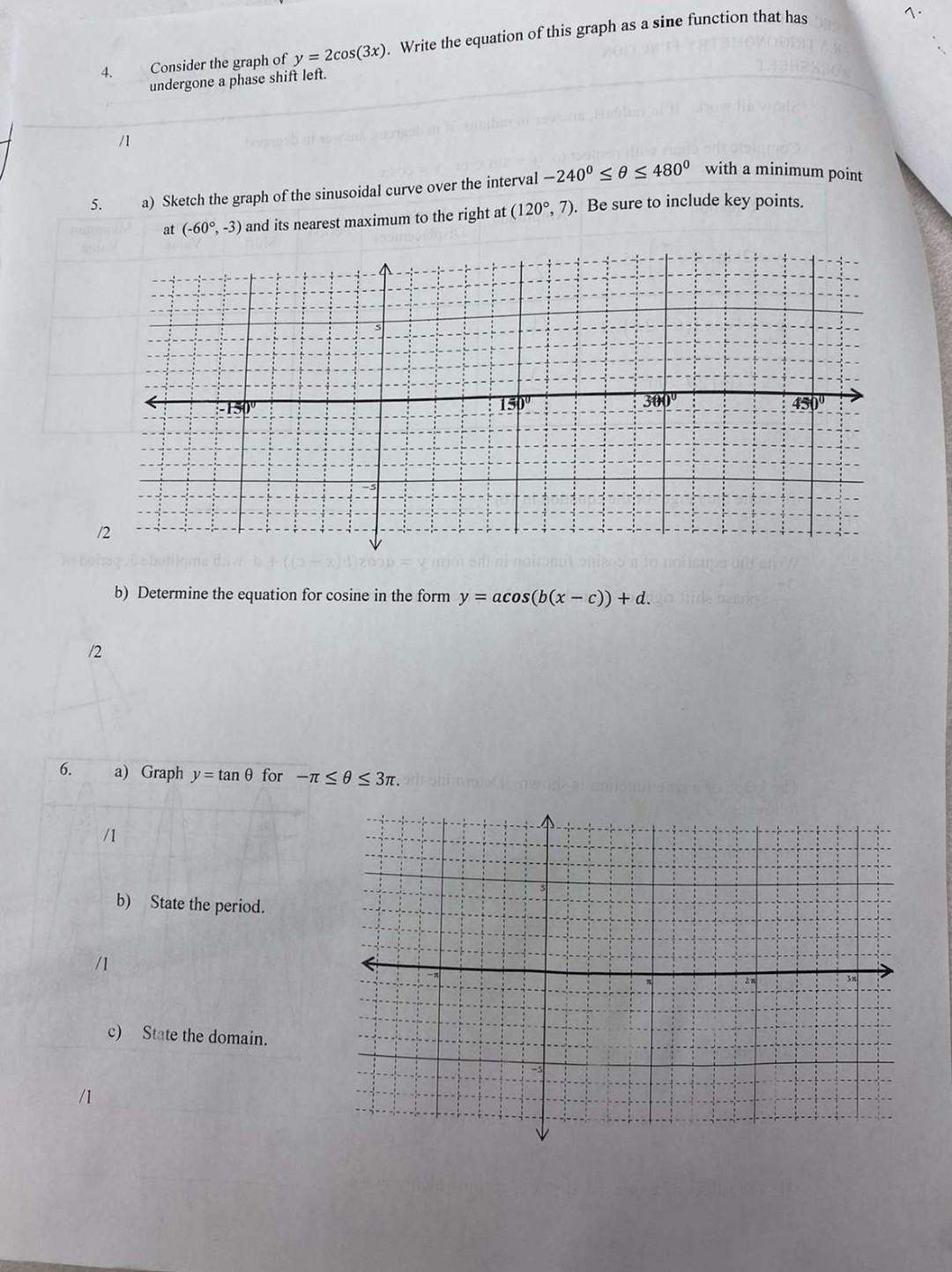Solved 1. 4. Consider the graph of y = 2cos(3x). Write the | Chegg.com