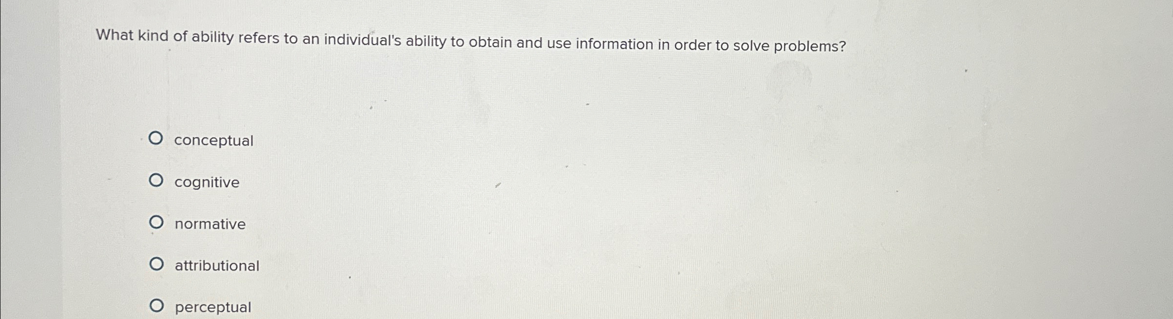 Solved What kind of ability refers to an individual's | Chegg.com