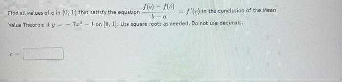 Solved Find all values of c in (0,1) that satisfy the | Chegg.com