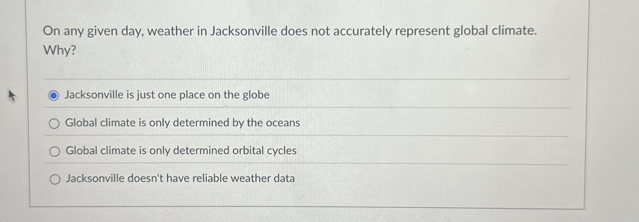 Solved On any given day, weather in Jacksonville does not
