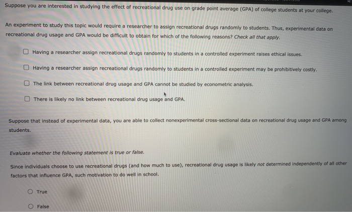 Solved Suppose you are interested in studying the effect of | Chegg.com