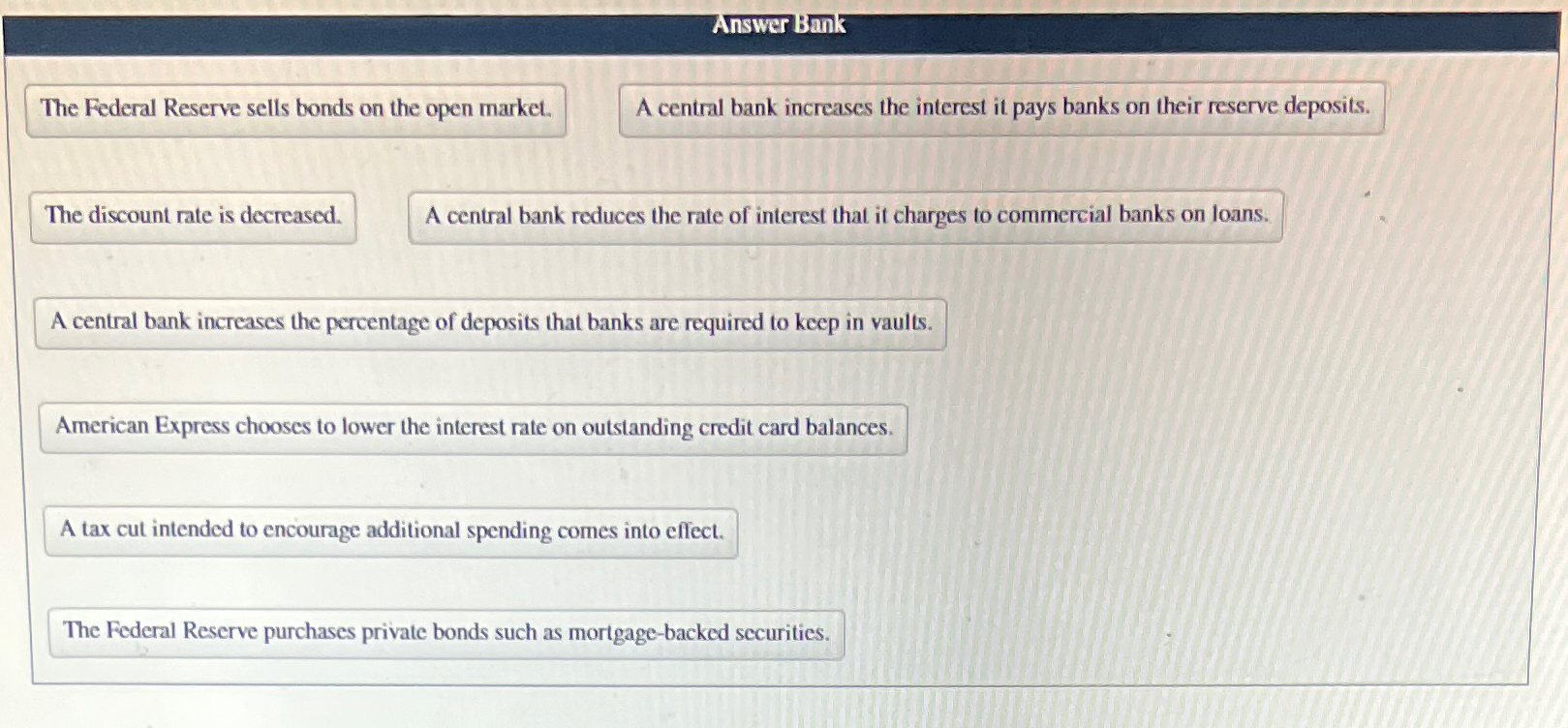 Solved Answer Bankthe Federal Reserve Sells Bonds On The 4651