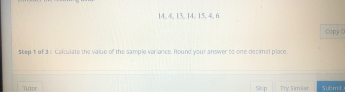 Solved 14, 4, 13, 14, 15, 4, 6 Copy D Step 1 of 3: Calculate | Chegg.com