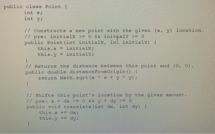 Solved Question 5: (15 points) Add a new method to the point | Chegg.com