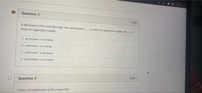 Solved Question 2 2 pts A decrease in the nominal wage rate | Chegg.com