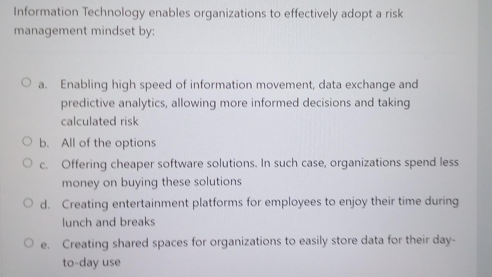 Solved Information Technology enables organizations to | Chegg.com