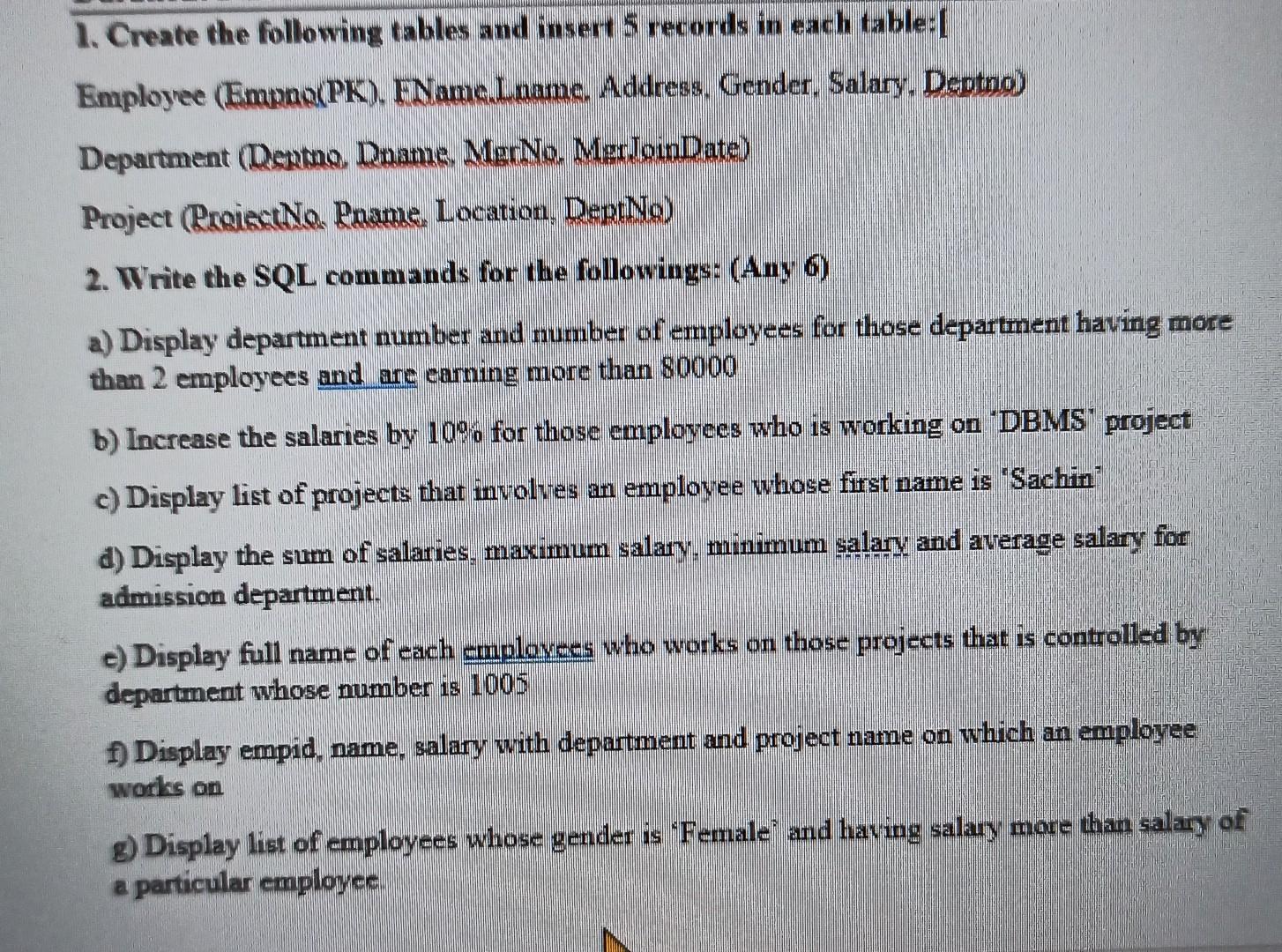 Solved 1. Create the following tables and insert 5 records | Chegg.com