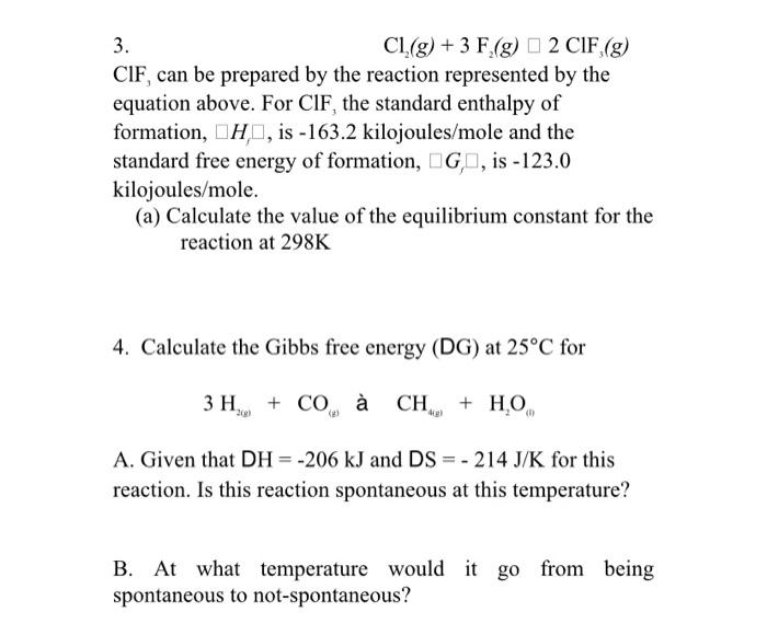 Solved 3 Cl G 3 F 8 O 2 Cif G Cif Can Be Prepar Chegg Com