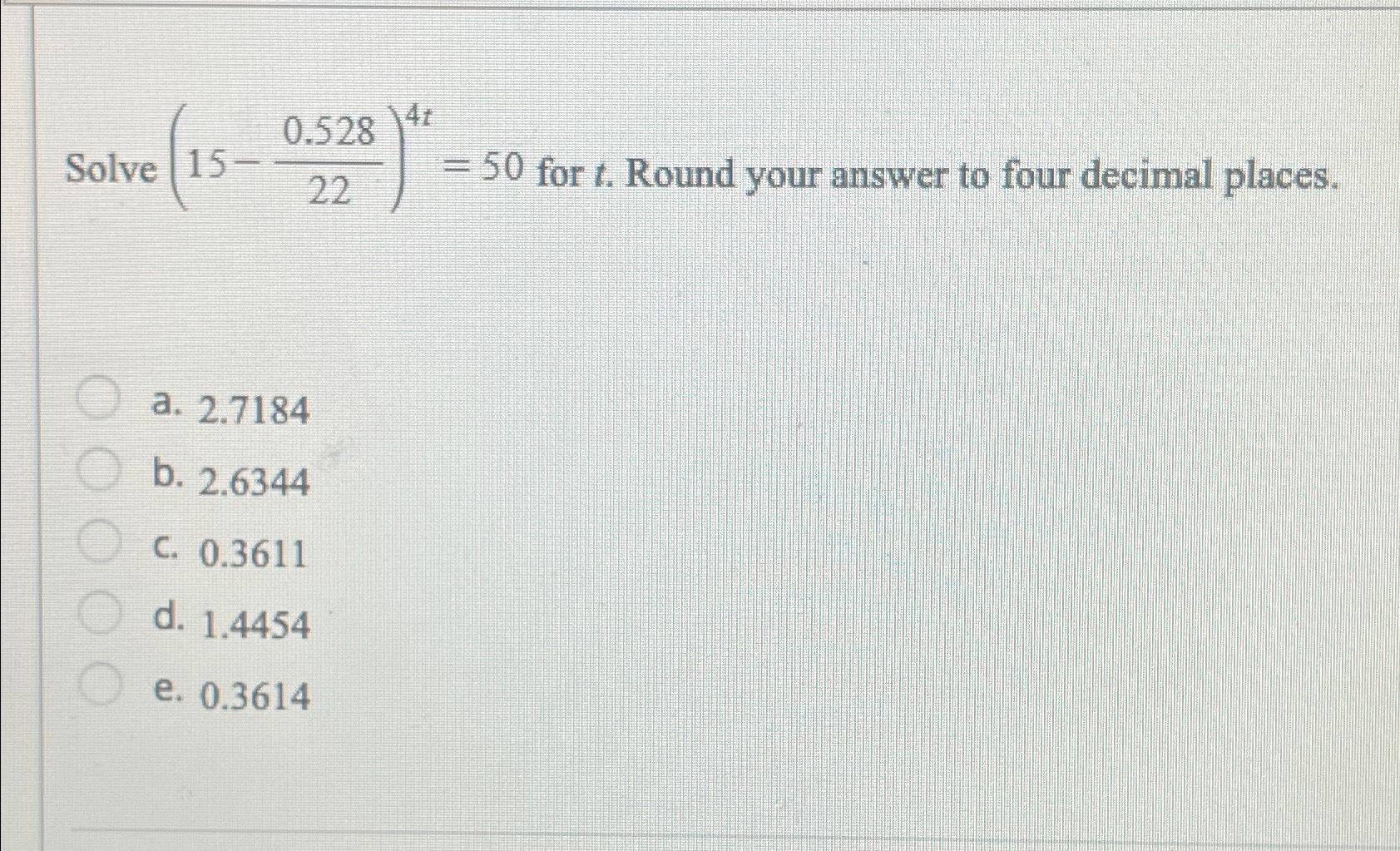 solved-solve-15-0-52822-4t-50-for-t-round-your-answer-to-chegg