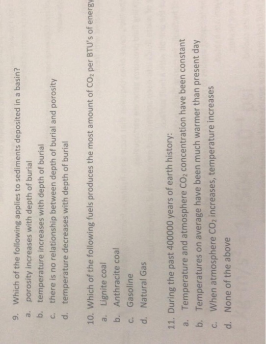 Solved 9. Which of the following applies to sediments | Chegg.com