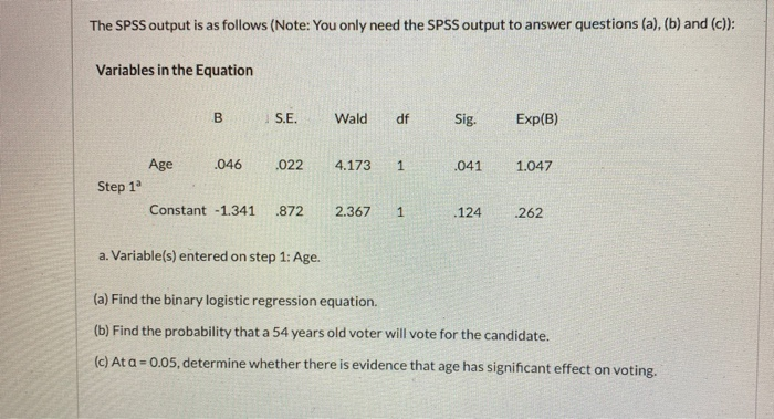 Solved The SPSS output is as follows (Note: You only need | Chegg.com