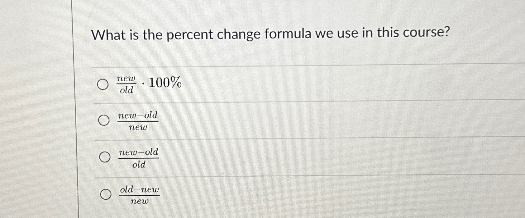 Solved What is the percent change formula we use in this | Chegg.com
