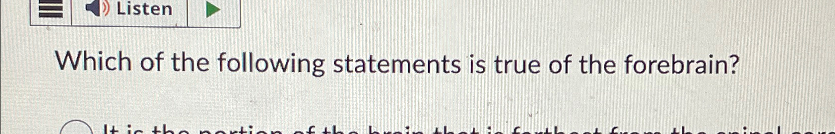 Solved Which of the following statements is true of the | Chegg.com