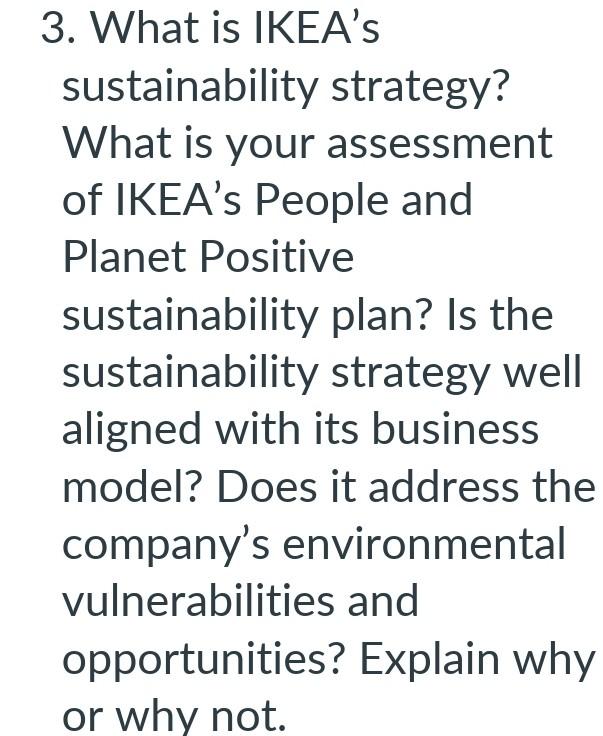 Solved 3. What Is IKEA's Sustainability Strategy? What Is | Chegg.com