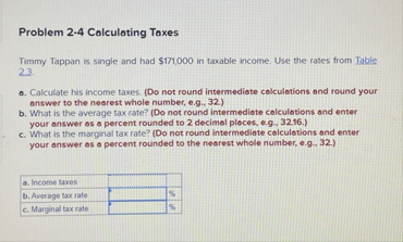 Problem 2-4 ﻿Calculating TaxesTimmry Tappan is single | Chegg.com