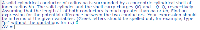 Solved A solid cylindrical conductor of radius aa is | Chegg.com