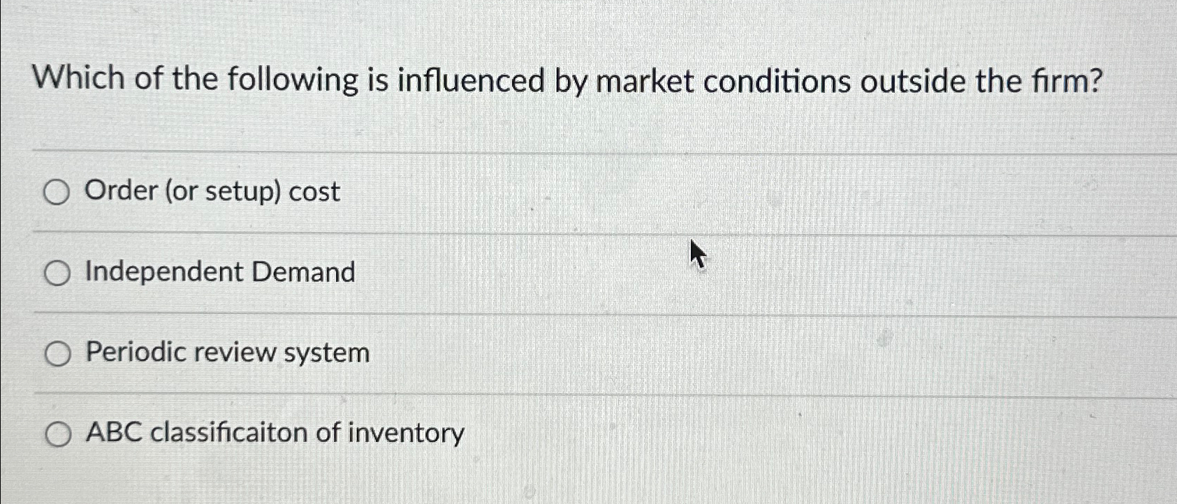 Solved Which of the following is influenced by market | Chegg.com