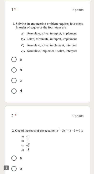 Solved 1* 2 points 1. Solving an engineering problem | Chegg.com