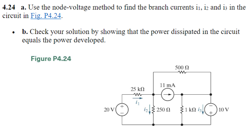 Solved 4.24 ﻿a. ﻿Use the node-voltage method to find the | Chegg.com