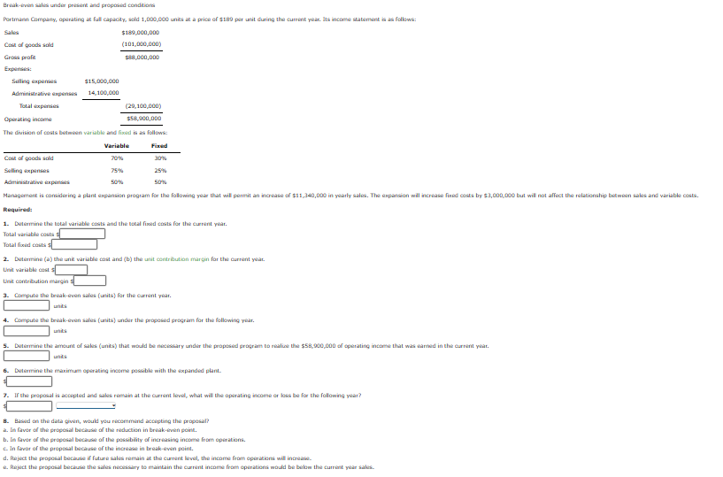 Solved Break-even sales under present and proposed | Chegg.com