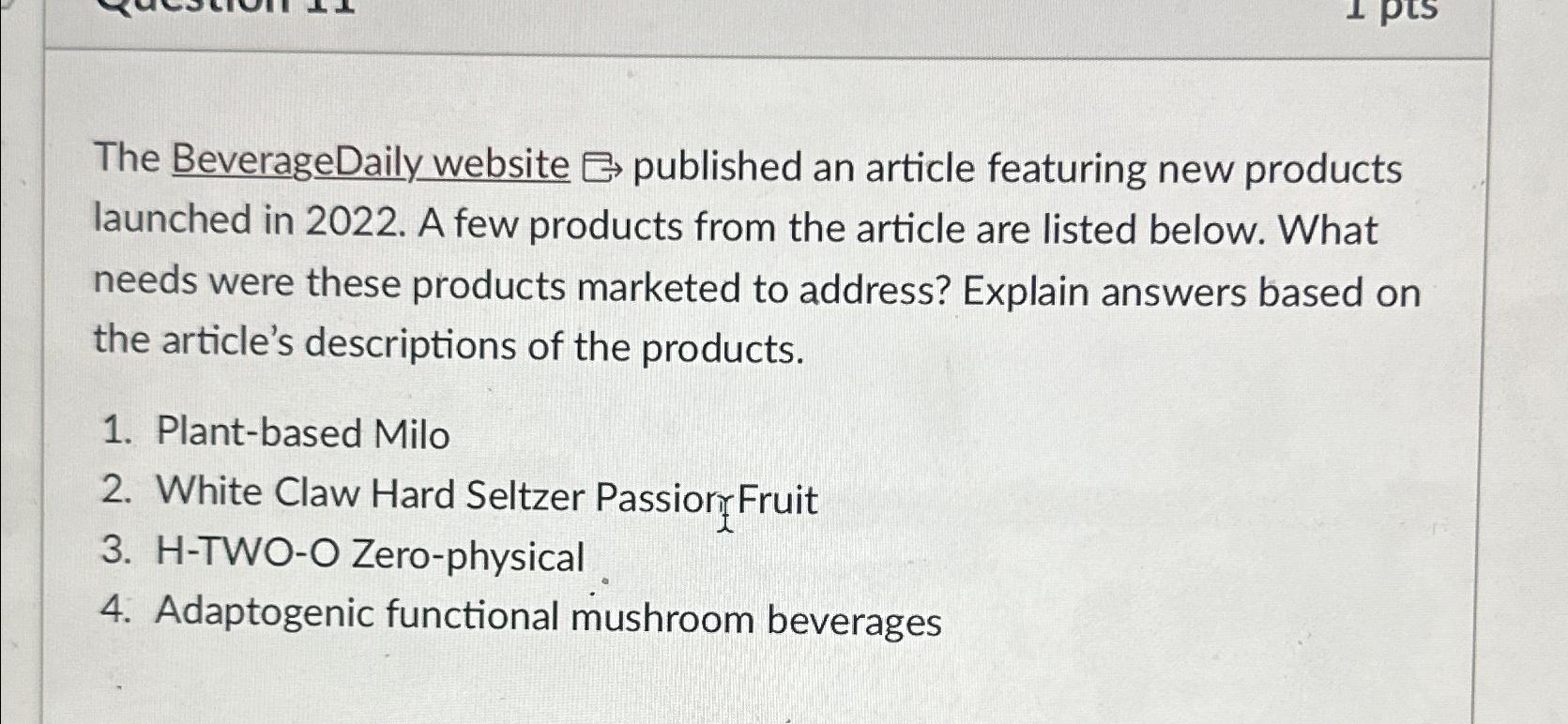 Solved The BeverageDaily website ⇆ ﻿published an article