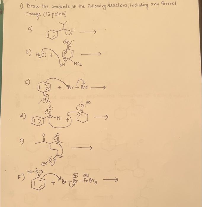 [Solved] 1) Draw the products of the following reactions,