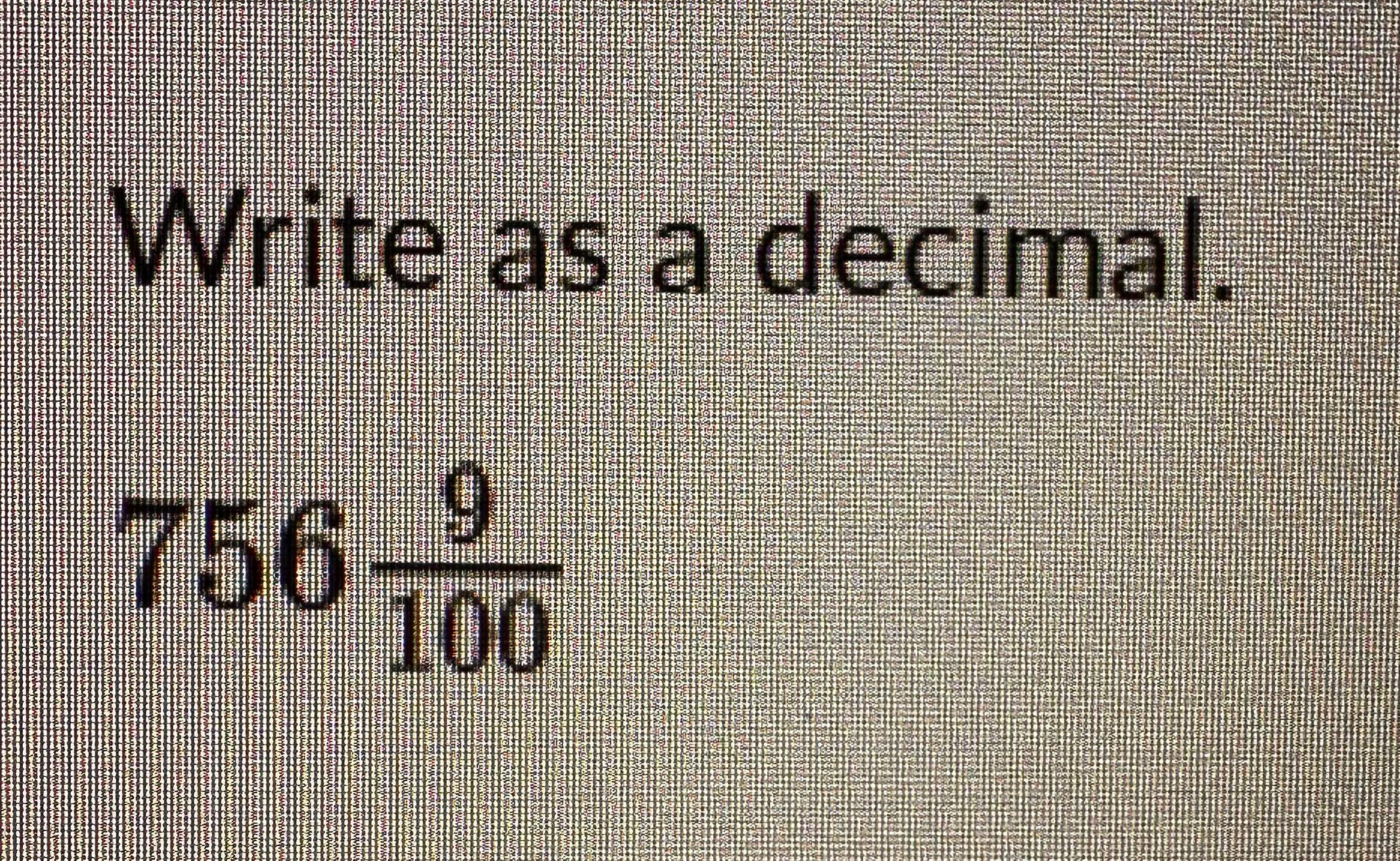 solved-write-as-a-decimal-7569100-chegg