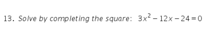 24 x 2 4x 3 completing the square