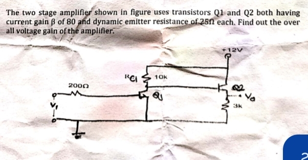 Solved The two stage amplifier shown in figure uses | Chegg.com