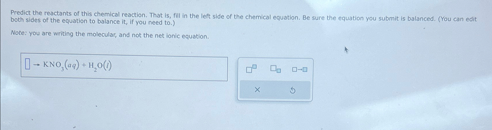 Solved Predict the reactants of this chemical reaction. That | Chegg.com