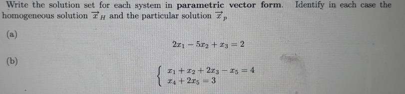 Solved Write the solution set for each system in parametric | Chegg.com