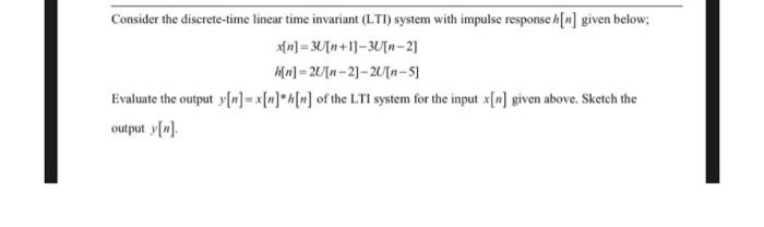 Solved Consider the discrete-time linear time invariant | Chegg.com