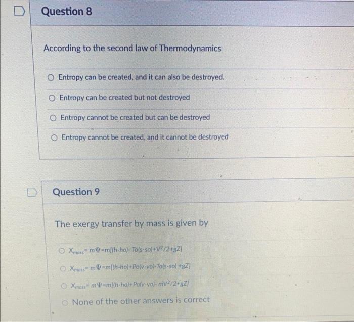 Solved According to the second law of Thermodynamics Entropy | Chegg.com