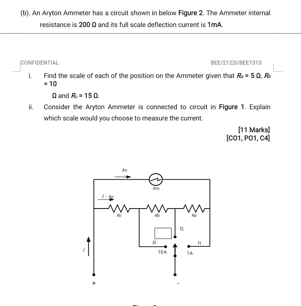 (b). An Aryton Ammeter has a circuit shown in below