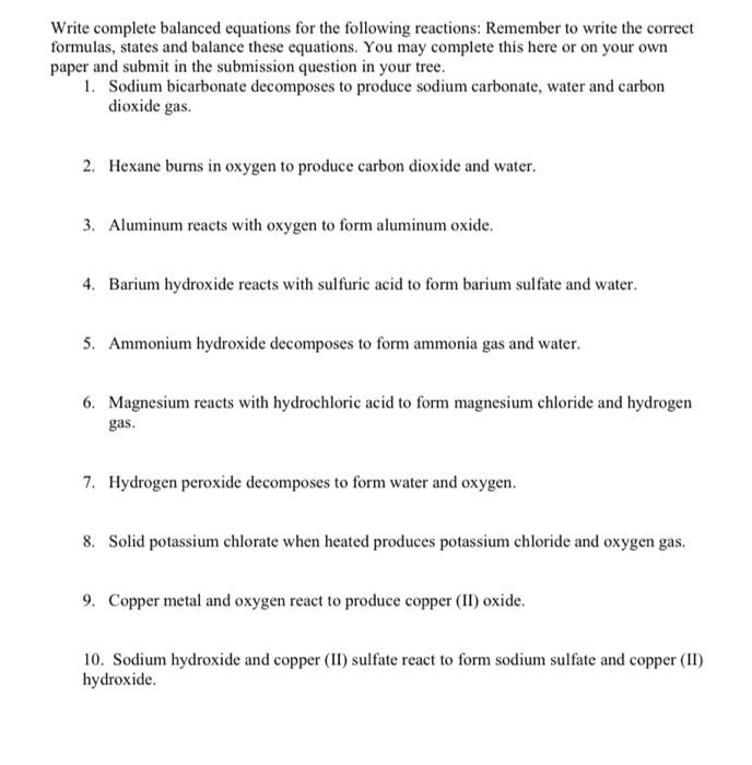 Solved Write complete balanced equations for the following | Chegg.com