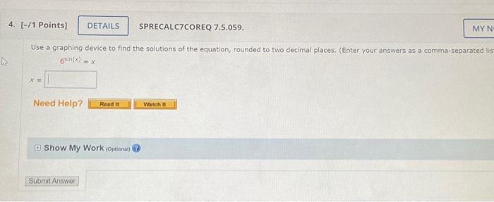 Solved -/1 Points] SPRECALC7COREQ 7.5.059. Use a graphing | Chegg.com