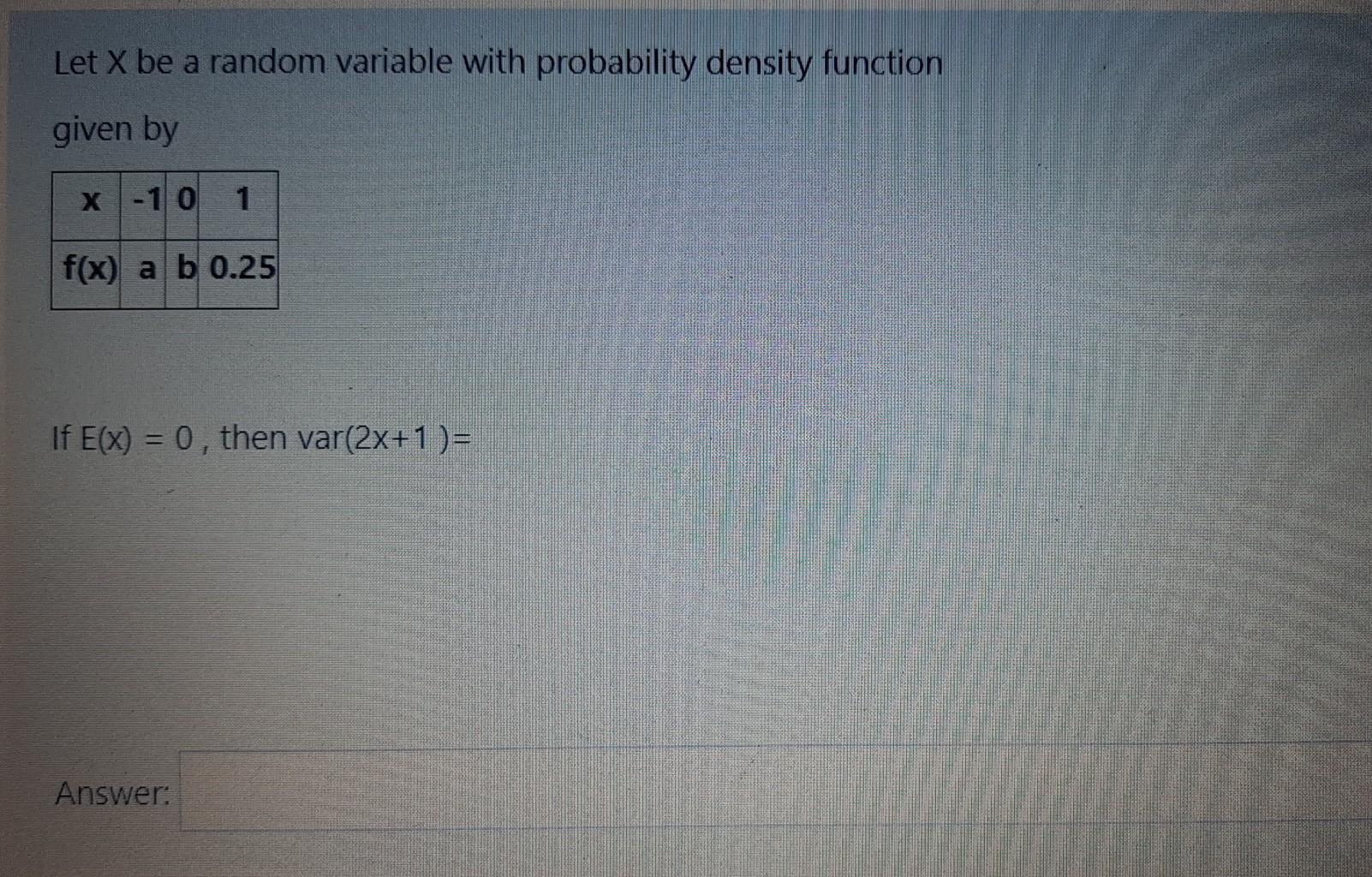 Solved Let X be a random variable with probability density | Chegg.com
