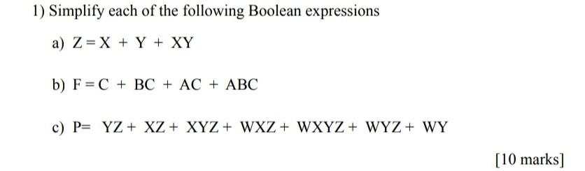 Solved 1) Simplify Each Of The Following Boolean Expressions | Chegg.com